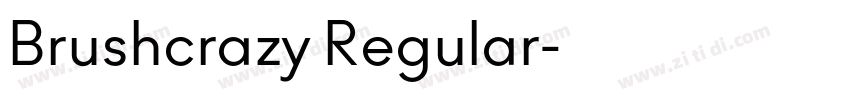 Brushcrazy Regular字体转换 Brushcrazy Regular字体转换